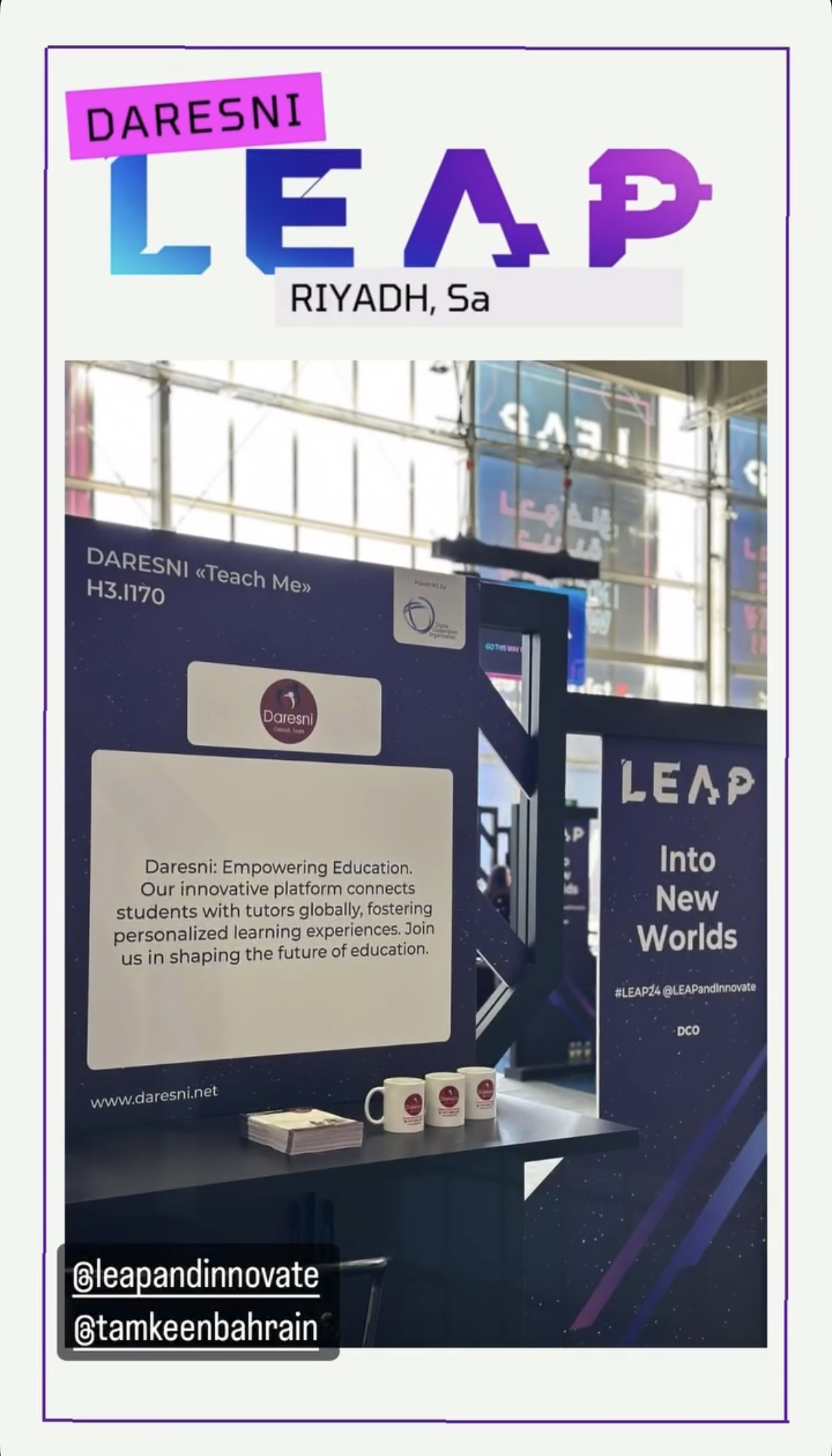 Daresni exhibiting at LEAP 2024 in Riyadh